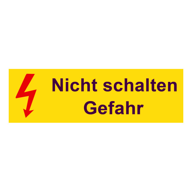 Warnschild 70x25 mm, selbstklebend, mit Text Nichtschalten Gefahr und rotem Blitzsymbol auf gelbemGrund