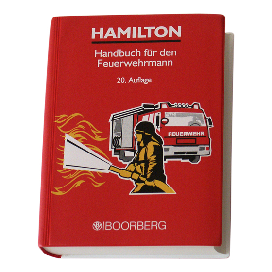 Handbuch für die Feuerwehr (Walter Hamilton), BOORBERG-Verlag, 630 Seiten